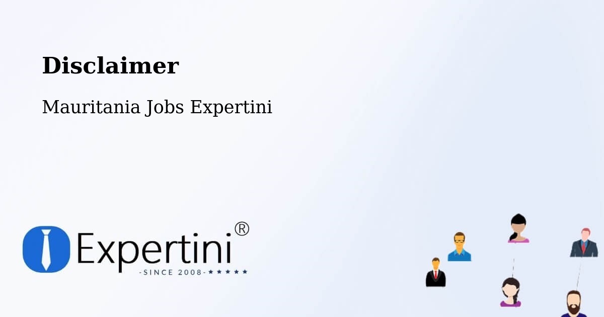 Disclaimer – Mauritania - Mauritania Jobs Expertini